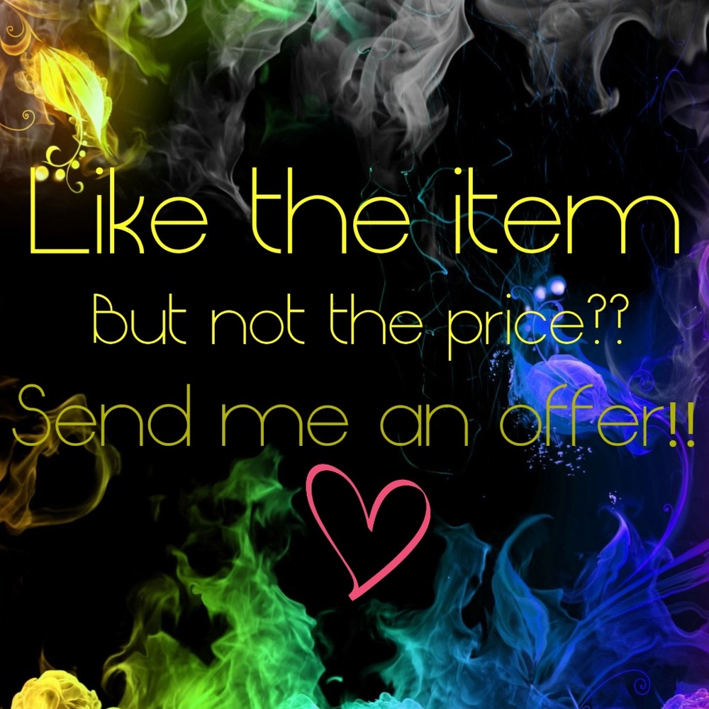 Offers Welcome!!